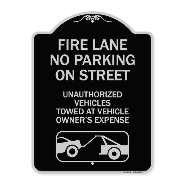 No Parking on Street Unauthorized Vehicles Towed at Vehicle Owners Expense, A-DES-BS-1824-23690
